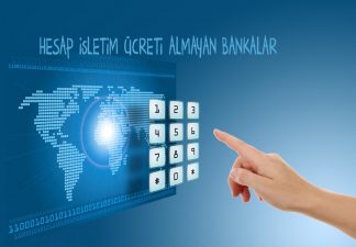 Hesap işletim ücreti almayan bankalar