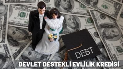 Devlet Destekli Evlilik Kredisi Nasıl Alınır?