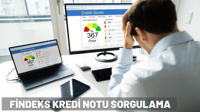 Findeks Kredi Notu Sorgulama Nasıl Yapılır?