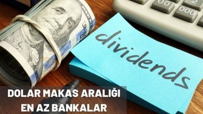 Dolar Makas Aralığı En Az Olan Bankalar 2023